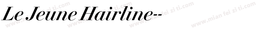 Le Jeune Hairline-常规字体转换